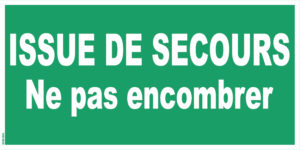 Panneau ISSUE DE SECOURS NE PAS ENCOMBRER - 300X150 mm