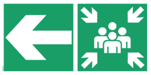 Panneau point de rassemblement + Flèche Gauche - 500 x 250 mm