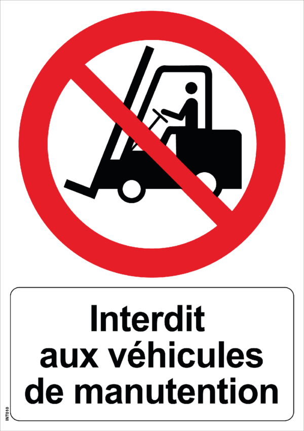 Panneau picto Interdit aux véhicules de manutention - A4