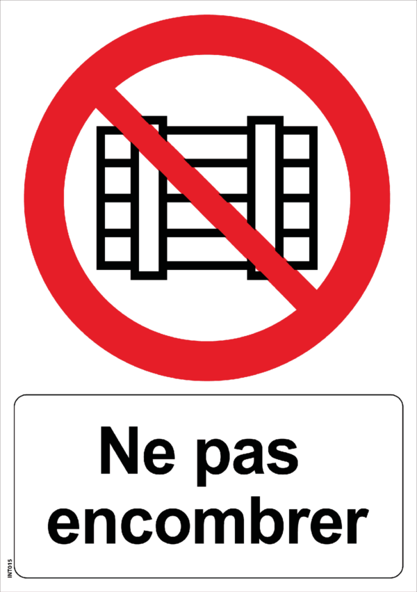Panneau picto Ne pas encombrer - A4