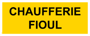 Panneau Chaufferie Fioul - 200 x 80 mm