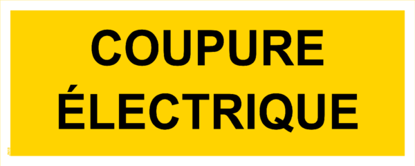 Panneau Coupure Electrique - 200 x 80 mm