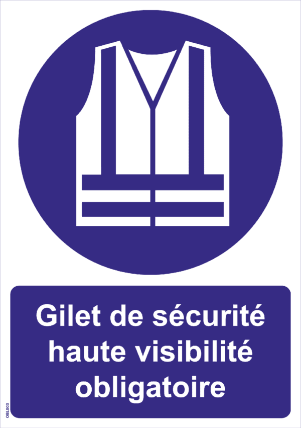 Panneau Gilet de sécurité haute visibilité obligatoire - A5