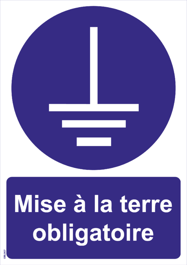 Panneau Mise à la terre obligatoire - A4