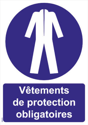 Panneau Vêtements de protection obligatoires - A4