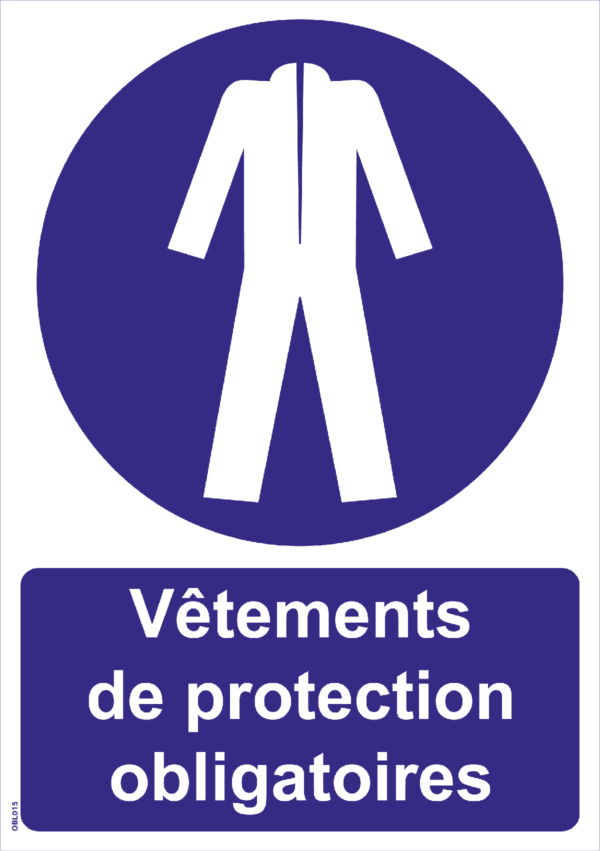 Panneau Vêtements de protection obligatoires - A4