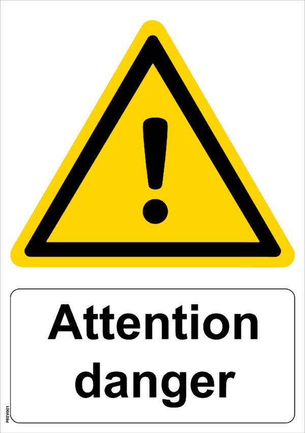 Panneau Attention danger - A4