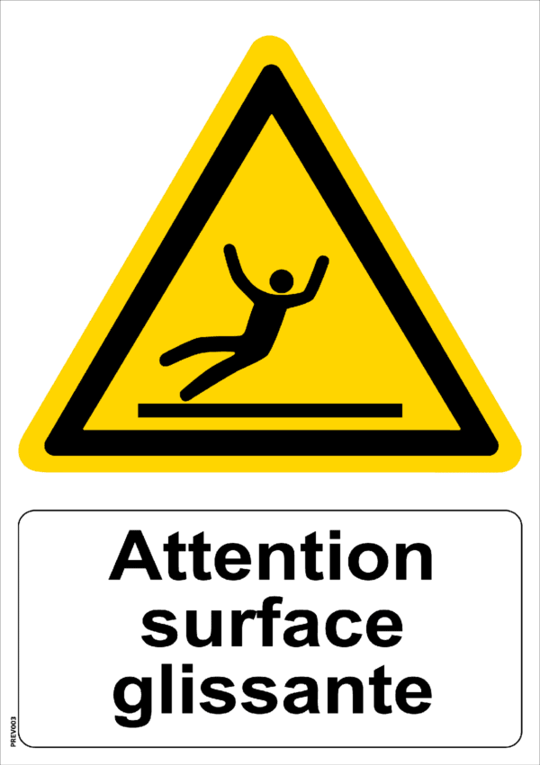 Panneau picto Attention Surface Glissante -  A5