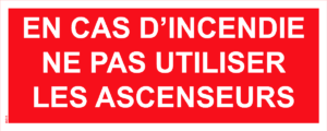 Panneau En Cas d'incendie ne pas utiliser les ascenseurs - 200 x 80 mm