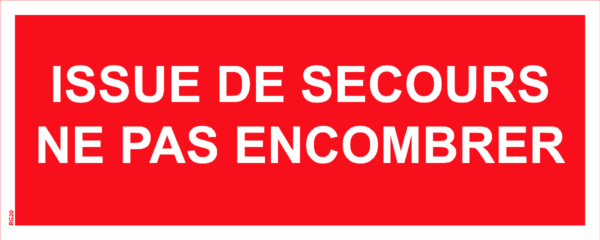 Panneau Issue de secours ne pas encombrer - 200 x 80 mm