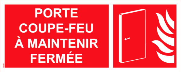 Panneau Porte coupe feu à maintenir fermée - 200 x 80 mm
