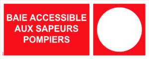 Panneau Baie Accessible aux sapeurs pompiers - 200 x 80 mm