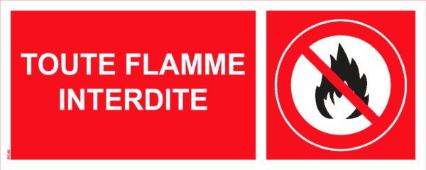 Panneau Toute Flamme Interdite - 200 x 80 mm