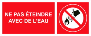 Panneau Ne pas éteindre avec de l'eau - 200 x 80 mm