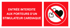 Panneau Entrée interdite aux porteurs d'un stimulateur cardiaque - 200 x 80 mm