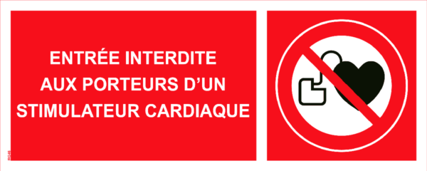 Panneau Entrée interdite aux porteurs d'un stimulateur cardiaque - 200 x 80 mm