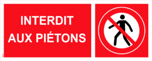 Panneau Interdit aux piétons - 200 x 80 mm