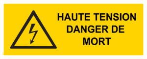 Panneau Haute Tension Danger De Mort- 200 x 80 mm
