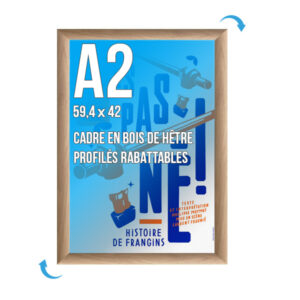 Cadre Clic-Clac - A2 - Bois Hêtre
